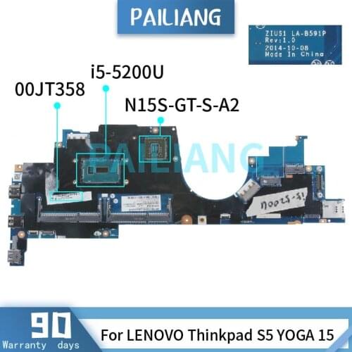 PAILIANG Laptop motherboard For LENOVO Thinkpad S5 YOGA 15 i5-5200U Mainboard LA-B591P 00JT358 SR23Y N15S-GT-S-A2 DDR3 tesed