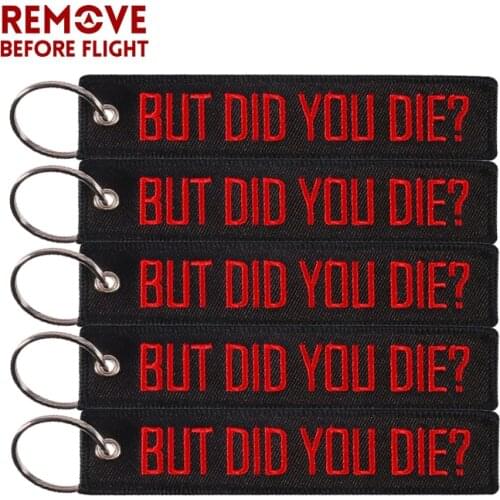 Keychain Embroidery Black BUT DID YOU DIE Key Ring Chain for Cars and Motorcycles Keychains Holder Tags sleutelhange llavero mot