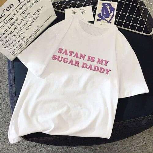 Tee Satan Is My Sugar Daddy Tumblr Girls Shirt Aesthetic Clothing Sugar Baby Kawaii Casual Harajuku T-Shirt Summer Fashion Tops