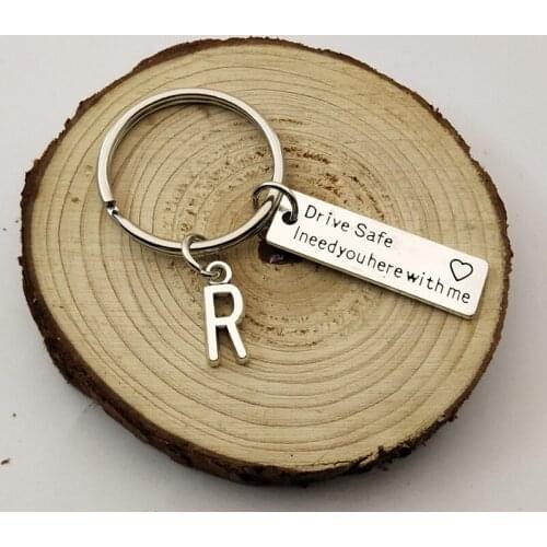 Drive Safe I Need You Here With Me/Couples Keychain/Engraved Keychain/Lettering A-Z Keychain/Husband Gift/Boyfriend Gift