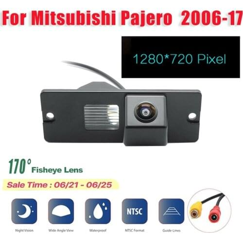 HD 1280X720 Fisheye 170 Degree Rear View Backup Camera Reverse Parking Camera for Mitsubishi Pajero 4 2006-2017