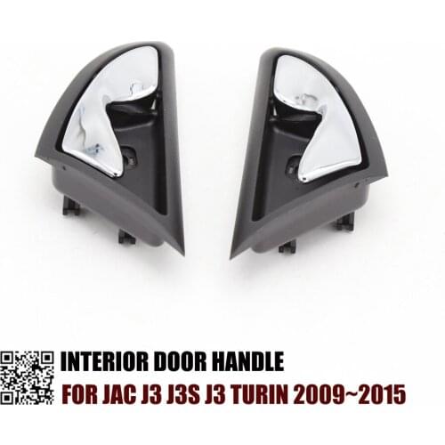 FRONT PAIRS FRONT LEFT RIGHT Interior inside door handle for JAC J3 J3S J3 Turin 2009~2015 Original Part