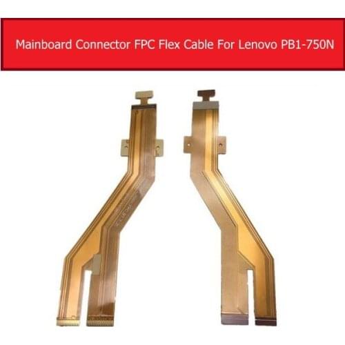 Genuine Lcd Display flex cable For Lenovo PHAB PB1-750 750N Screen Lcd connector motherboard flex ribbon cable Replacement Parts