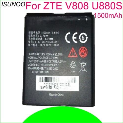 ISUNOO Li3715T42P3H504857 Battery1500mAh For ZTE V808 V809 U880S U812 V788D U830 N788 U788 N789 N799 Batteries