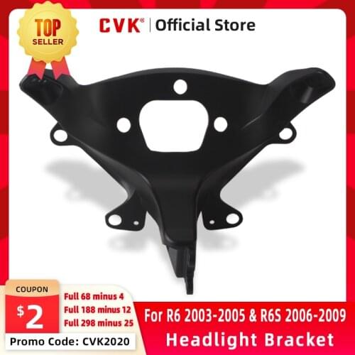 CVK Headlight Bracket Motorcycle Upper Stay Fairing For YAMAHA YZF-R6 R6 2003 2004 2005 & R6S 2006 2007 2008 2009 YZF600
