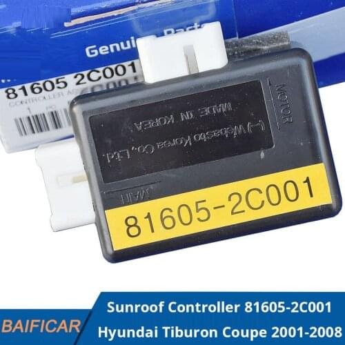 Baificar Brand New Genuine Sunroof Controller 81605-2C001 For Hyundai Tiburon Coupe 2001-2008