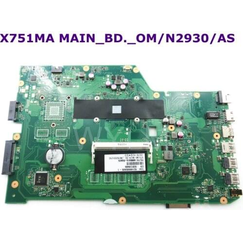 X751MA With N2930 CPU Mainboard For ASUS X751M X751MA X751MD K751M K751MA R752M Laptop motherboard 100% Tested free shipping
