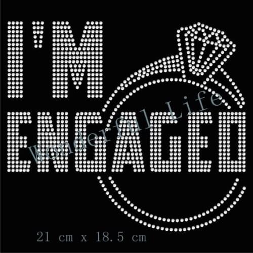 Free shipping I'm Engaged Diamante Motif Rhinestone Transfer Rhinestones Transfer Design