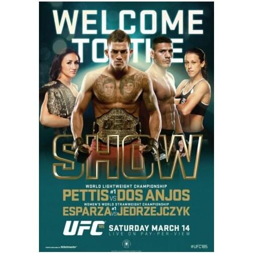 185 Pettis vs Dos Anjos - Esparza vs Joanna Art print Silk poster Home Wall Decor