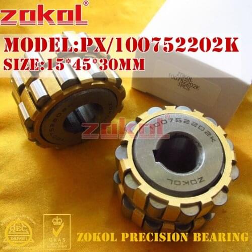 ZOKOL bearing PX/100752202K 100752202K Eccentric bearing 15*45*30mm