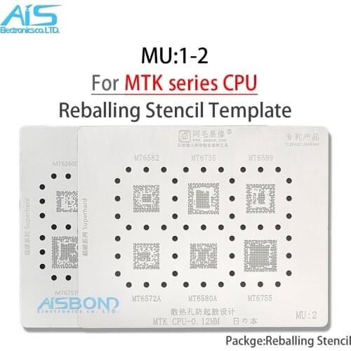 MU1 BGA Reballing Template Stencil For MT6795W MT6797W MT6595W MT6732 MT6750 MT6582 MT6735 MT6589 MT6572 MT6580A MT6755 MTK CPU