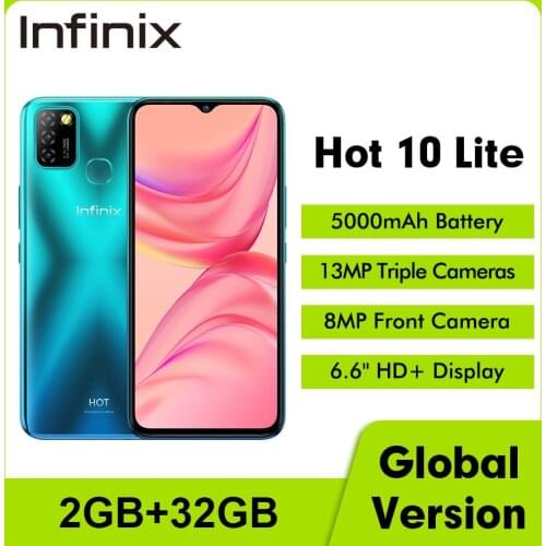 Global Version Infinix Hot 10 Lite X657C 6.6''HD+ 2GB 32GB 1600*720 5000mAh 13MP Triple Camera 10WCharger Helio A20 Mobile Phone