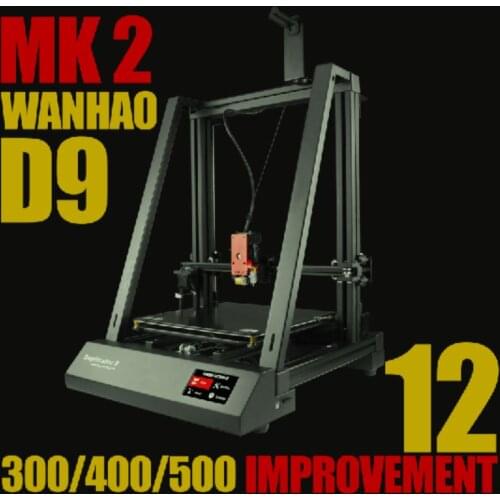 Original WANHAO D9 upgrade kit for D9 series about 12 improvements with Reinforce Rib