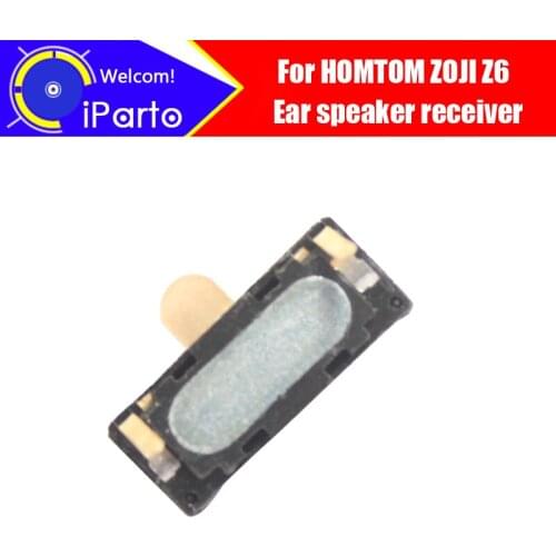 4.7inch HOMTOM ZOJI Z6 Earpiece 100% New Original Front Ear speaker receiver Repair Accessories for ZOJI Z7 5.0inch Mobile Phone