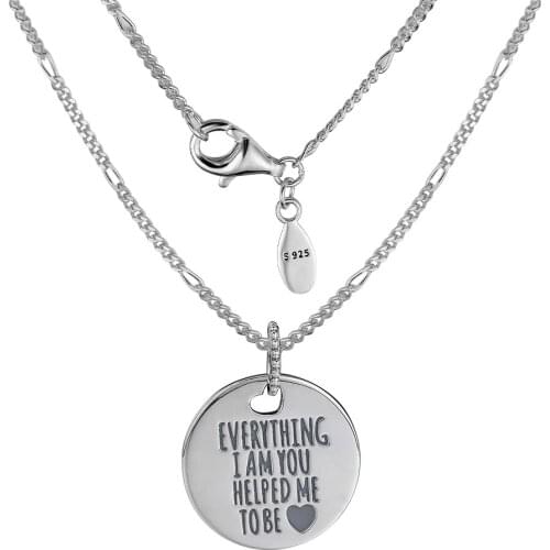 Everything I Am You Helped Me To Be Disc Necklaces 100% 925 Sterling Silver Jewelry Free Shipping