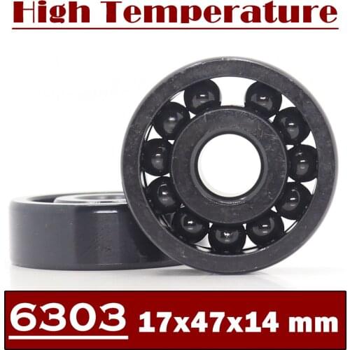 6303 High Temperature Bearing 17*47*14 mm ( 2 Pcs ) 500 Degrees Celsius Full Ball Bearings