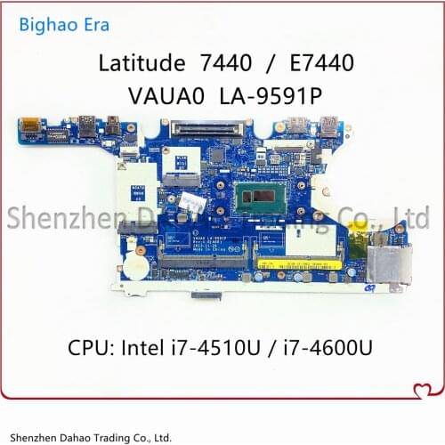 For DELL Latitude 7440 E7440 Laptop Motherboard VAUA0 LA-9591P CN-0WK2DM 0WK2DM With i7-4600U CPU DDR3L 100% Fully Tested