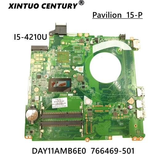 766469-501 766469-001 laptop motherboard For HP Pavilion 15-P 15.6" DDR3L SR1EF I5-4210U DAY11AMB6E0 Main board works