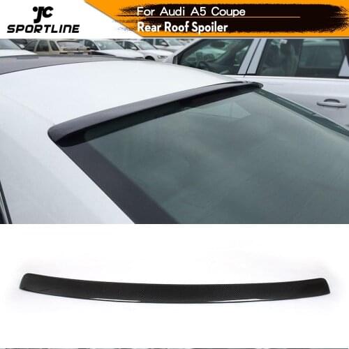 Carbon Fiber Car Roof Wing Spoiler Window Wing Lip for Audi A5 Coupe 2008 - 2015