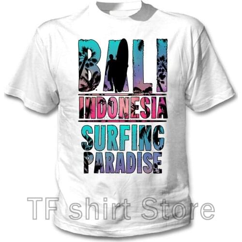 Funny Print Men T shirt Women cool tshirt Bali Indonesia Surfing - NEW COTTON WHITE TSHIRT