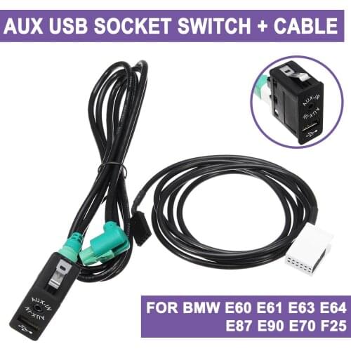 Car AUX USB Socket Switch+AUX USB Cable USB Cable Adapter Audio Harness Wire For BMW E60 E61 E63 E64 E87 E90 E70 F25 for Phantom
