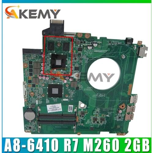 For HP 15-P Series Laptop Motherboard 762531-501 762531-001 DAY22AMB6E0 With A8-6410 CPU R7 M260 2GB GGPU 100%Tested Fast Ship