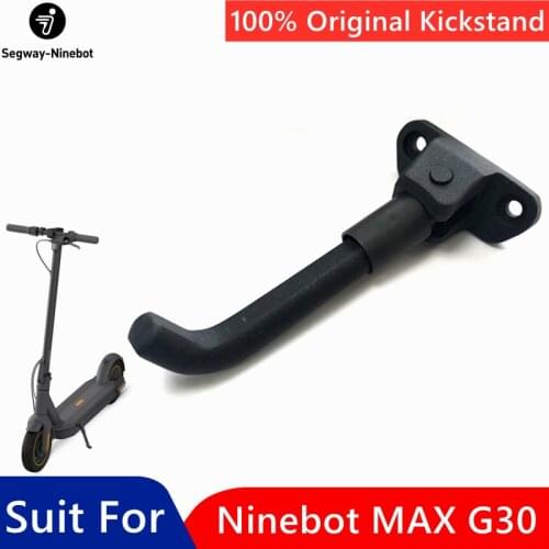 Original Foot Support Kickstand for Ninebot MAX G30 KickScooter Foldable Smart Electric Scooter Skateboard Parking Stand Parts