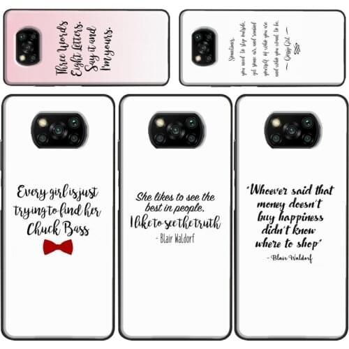 Gossip Girl Blair Waldorf Quotes Case For POCO X3 Pro M3 F1 F2 F3 Coque For Xiaomi Mi 11 Ultra Note 10 Lite Mi 9T 10T Pro