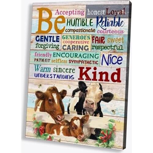 Be Kind Nice Inspiration Words Painting Canvase Animal Cattle Cows Farmhouse Print Posters Wall Arts Decor Nursery Kindergarton