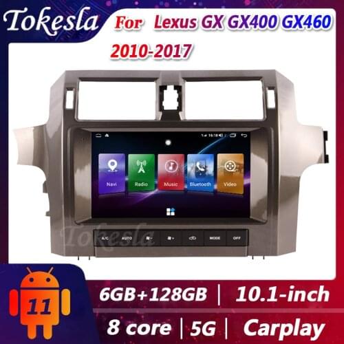 Tokesla Car Radio Android 11 For Lexus GX GX400 GX460 2 din DVD Automotivo Central Multimedia player Gps Navigation 5G 2010-2017