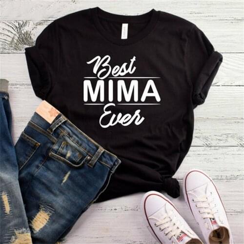 Women T Shirt Best Mima Ever Letters Print Tshirt Women Short Sleeve O Neck T-shirt Ladies Tee Shirt Tops TX5664
