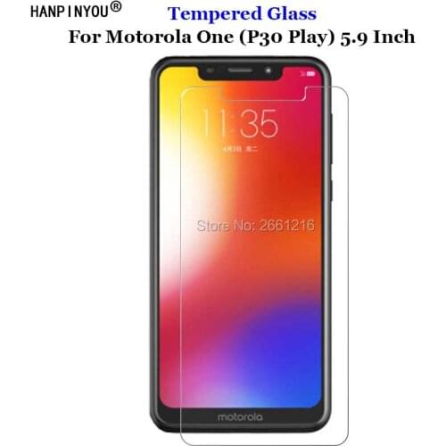 For Motorola One 5.9" Tempered Glass 9H 2.5D Premium Screen phone Protector Film For Motorola P30Play