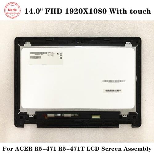 Original 14.0" For Acer Aspire R14 R5-471 R5-471T LCD Display Touch screen Assembly Digitizer B140HAT02.0 FHD 1920X1080
