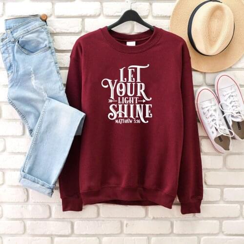 Let Your Light Shine Matthew Sweatshirt Fashion Clothing Casual Christian Jumper Bible Baptism Religious Hoodies quote art Tops