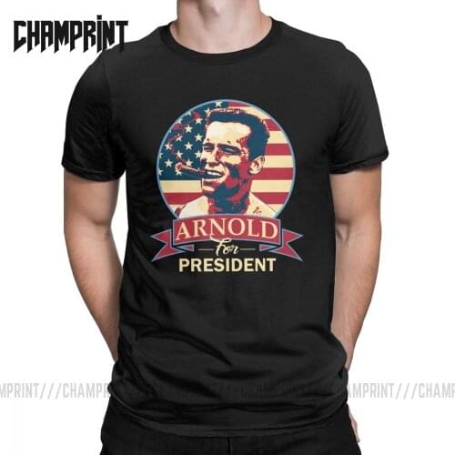 Arnold Schwarzenegger For President T-Shirts Men Novelty Pure Cotton Tee Shirt Round Collar Short Sleeve T Shirt Plus Size