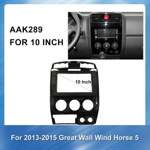 10 inch Car Radio Frame Fascia For Great Wall Wind Jun 2013-2015 GPS Navigation Fitting Adaptor Dash Trim Kits Fascia Panel