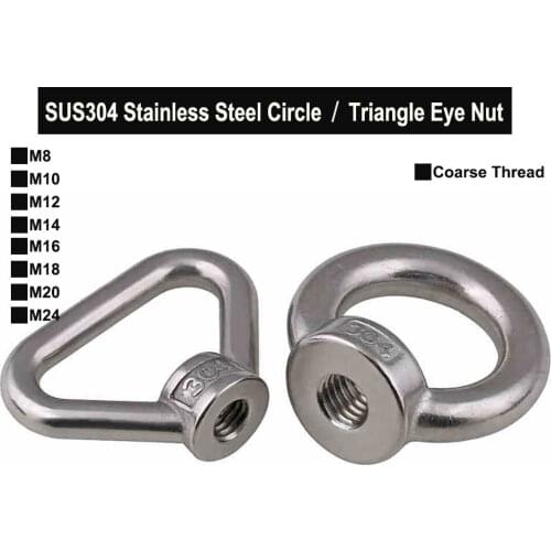 1Pc SUS304 Stainless Steel Circle / Triangle Eye Nut Marine Lifting Eye Nut Ring Nuts Loop Hole For Cable Rope Lifting M8-M24