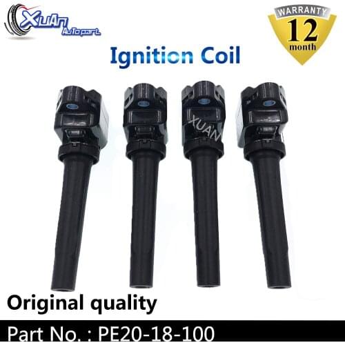 XUAN High Quality 4 pcs Ignition Coil PE20-18-100 For MAZDA 3 5 6 CX-3 CX-5 CX-6 2013-2019 H6T61271 PE2018100A