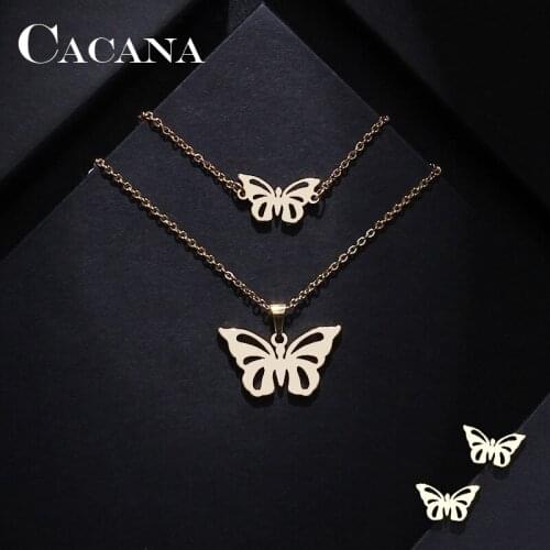 CACANA Stainless Steel Sets For Women Butterfly Shape Necklace Bracelet Earring Jewelry Lovers Engagement Jewelry S49