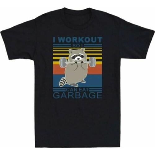 Adult Racoon Tee Short Garbage T Shirt So Workout I Mens Sleeve Eat Can I