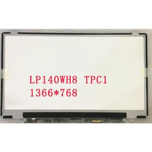 Free shipping LP140WH8 TPC1 LP140WH8 TPC2 LP140WH8 TPE1 LP140WH2 TPT2 14.0 inch slim Laptop LCD Screen 1366*768 EDP 30 pins