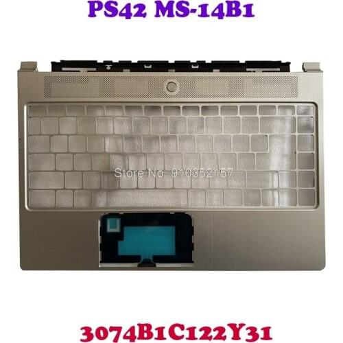 Laptop PalmRest For MSI PS42 MS-14B1 PS42064 3074B1C122Y31 PS42 Modern 8RC 8RB PS42 8M Upper Case