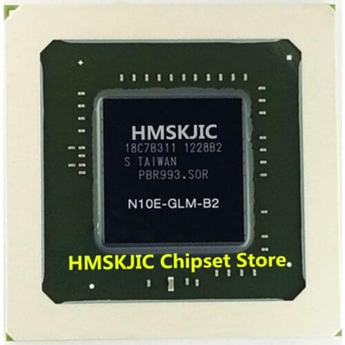 100% New N10E-GLM-B2 N10E GLM B2 lead-free BGA chip with ball Good Quality