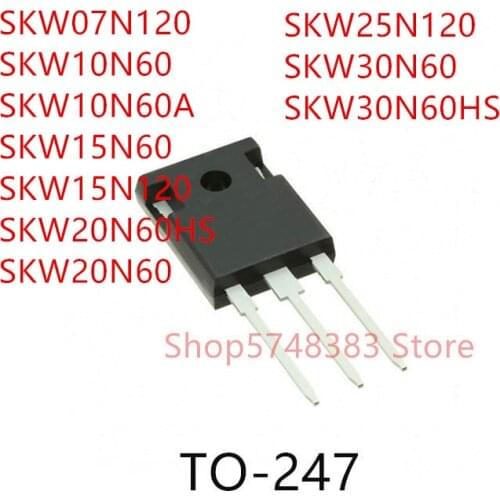 10PCS SKW07N120 SKW10N60 SKW10N60A SKW15N60 SKW15N120 SKW20N60HS SKW20N60 SKW25N120 SKW30N60 SKW30N60HS TO-247