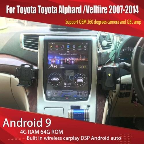 Android 9 Tesla style Car multimedia for Toyota Vellfire/Alphard 2007-2013 car radio Stereo support oem amp and 360 degrees cam