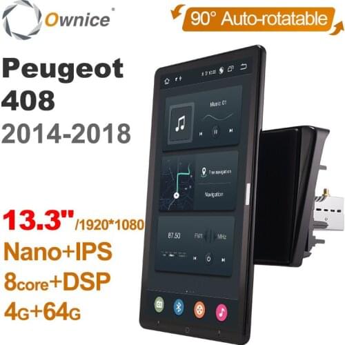 For Peugeot 408 2014 2015 2016 2017 2018 Car Tesla style PX6 13.3" Android DVD Player Auto Rotatable Nano DSP GPS Navigation