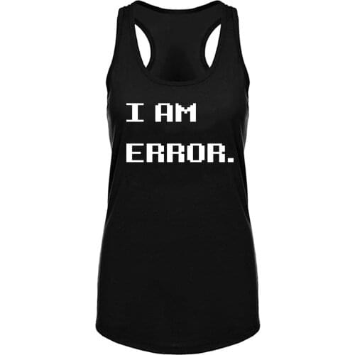 Lyprerazy Womens I AM ERROR. Workout Gym Funny Printed Tank Top