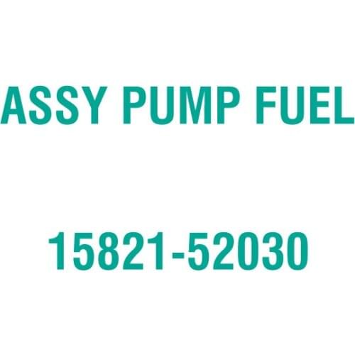 For Kubota 15821-52030 ASSY PUMP FUEL