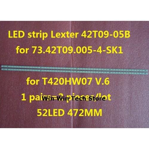LED strip Lexter 42T09-05B for 73.42T09.005-4-SK1 T420HW07 V.6 1 Pairs=2 Pieces/lot 52LED 472MM