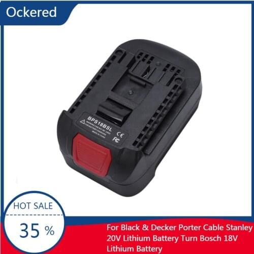 Ockered BPS18BSL Converter Adapter for Black&Decker Porter Cable Stanley 20V Lithium Battery Turn Bosch 18V Lithium Battery